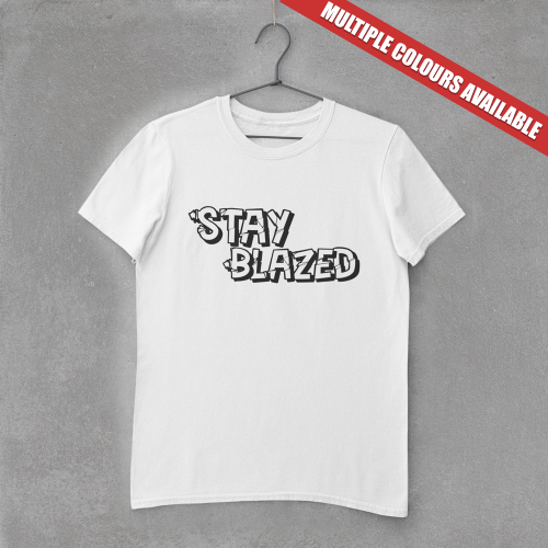 Stay Blazed/ Blessed T-shirt (White /Black)